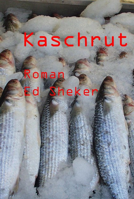 Kaschrut, Ed Sheker