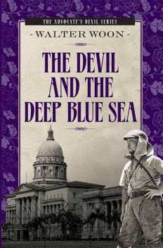 The Devil and the Deep Blue Sea, Walter Woon