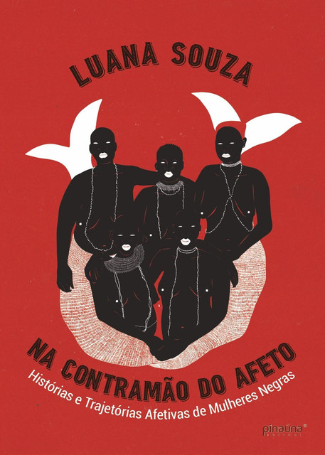 Na Contramão do Afeto, Luana Souza