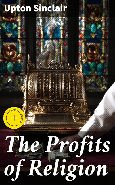 The Profits of Religion, Upton Sinclair
