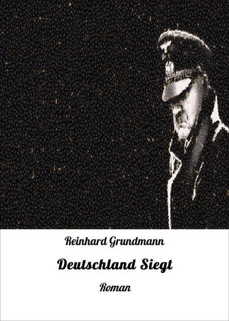 Deutschland Siegt, Reinhard Grundmann