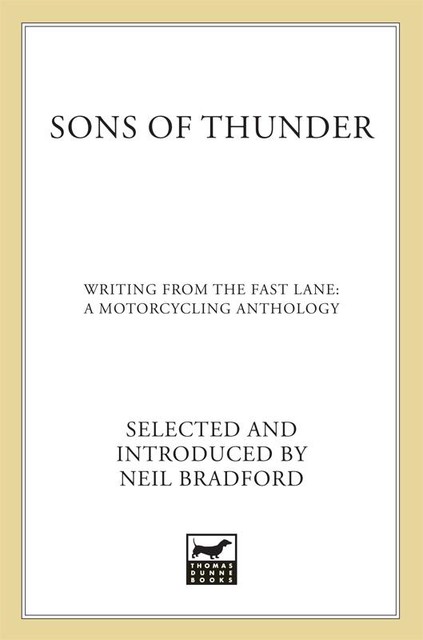 Sons of Thunder, Hunter Thompson, Robert Pirsig, Thomas McGuane