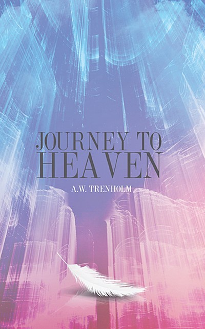 Journey to Heaven, A.W. Trenholm