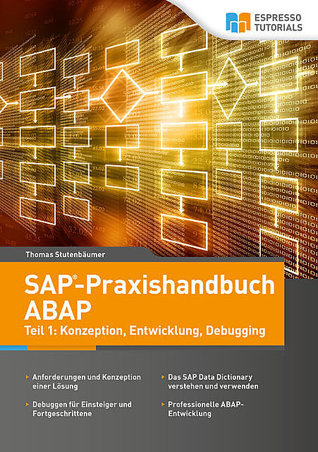 SAP-Praxishandbuch ABAP, Thomas Stutenbäumer