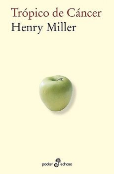 Trópico de Cáncer, Henry Miller