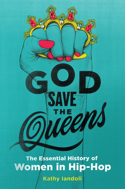 God Save the Queens, Kathy Iandoli
