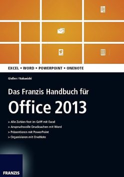 Das Franzis Handbuch für Office 2013, Saskia, Gießen, Hiroshi, Nakanishi