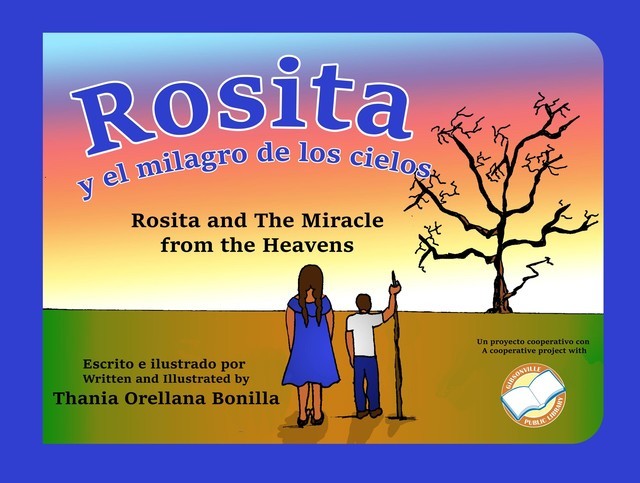 Rosita y el Milagro de los Cielos, Thania Orellana Bonilla