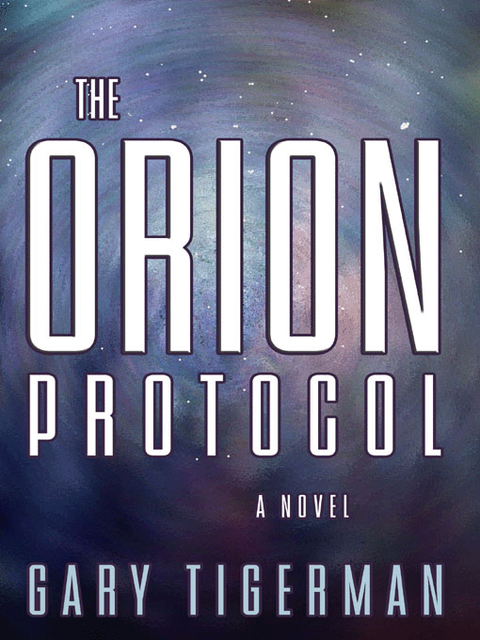 The Orion Protocol, Gary Tigerman