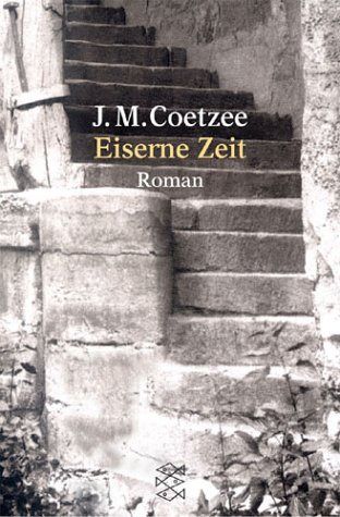 Eiserne Zeit, J. M. Coetzee