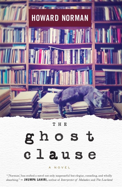 The Ghost Clause, Howard Norman