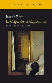 La Cripta de los Capuchinos, Joseph Roth