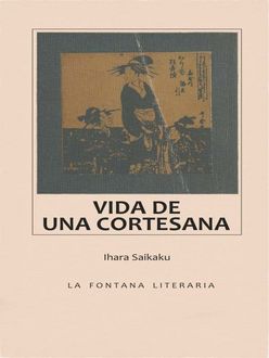 Vida De Una Cortesana, Saikaku Ihara