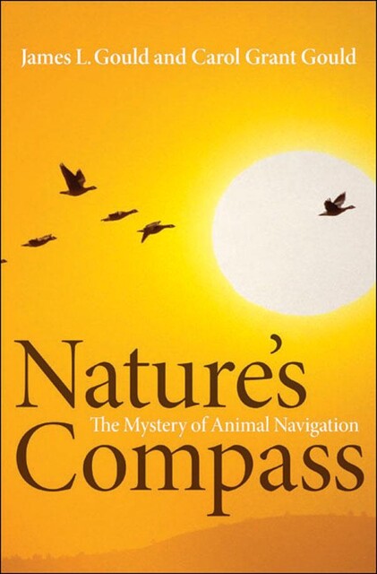 Nature's Compass, James Gould, Carol Grant Gould