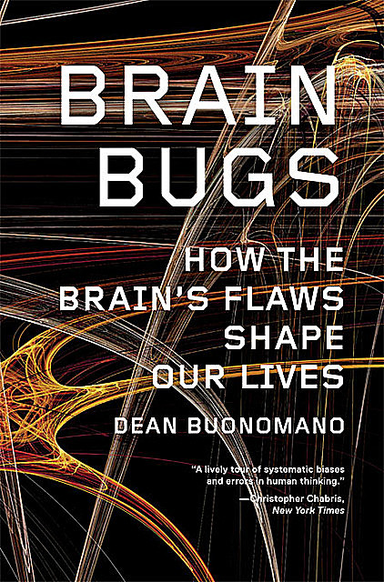 Brain Buys, Dean Buonomano