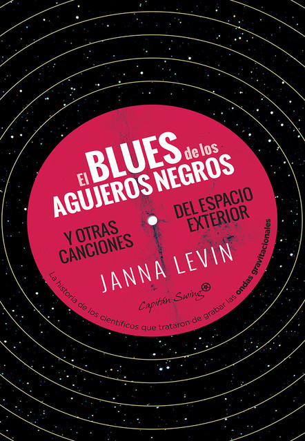 El blues de los agujeros negros, Janna Levin
