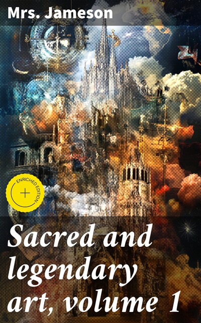 Sacred and legendary art, volume 1, Jameson