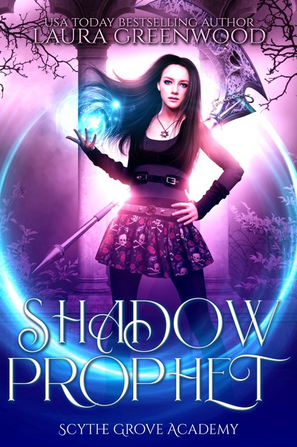 Shadow Prophet, Laura Greenwood