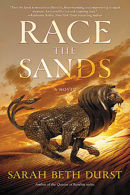 Race the Sands, Sarah Beth Durst