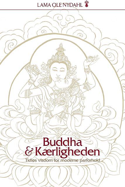Buddha og kærligheden, Lama Ole Nydahl