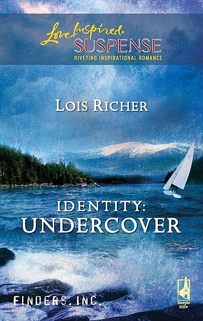 Identity: Undercover, Lois Richer
