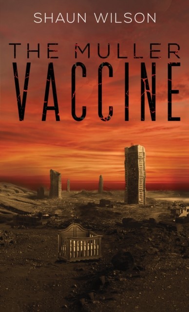 Muller Vaccine, Shaun Wilson