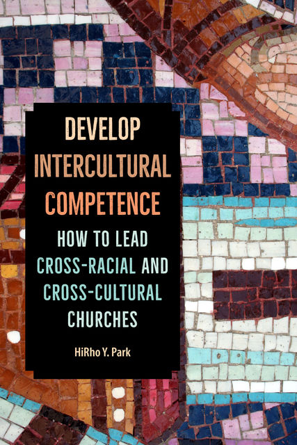 Developing Intercultural Competence, HiRho Park