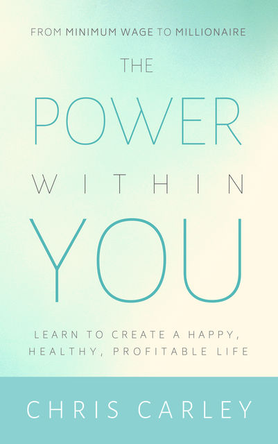 The Power Within You, Chris Carley