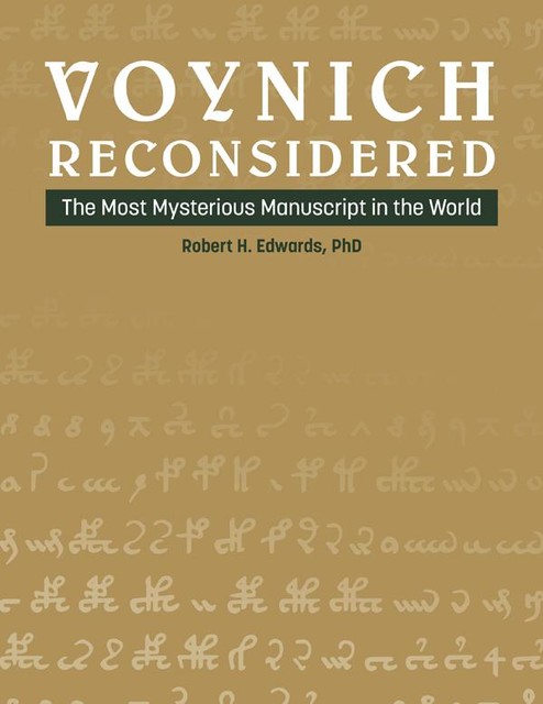 Voynich Reconsidered, Robert Edwards