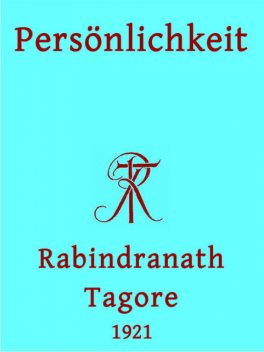 Persönlichkeit, Rabindranath Tagore