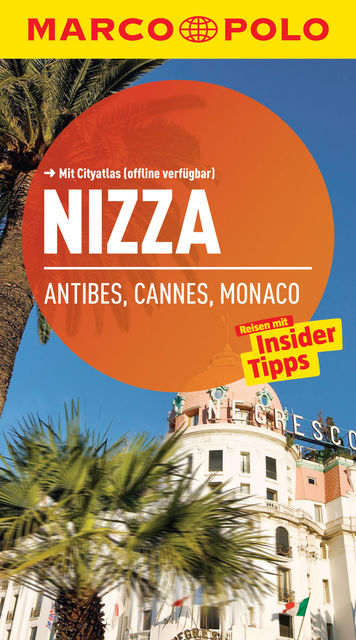 MARCO POLO Reiseführer Nizza, Antibes, Cannes, Monaco, Jördis Kimpfler