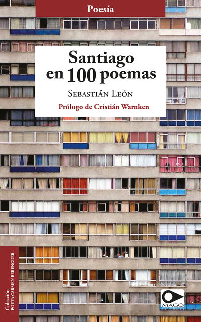 Santiago en 100 poemas, Sebastián León