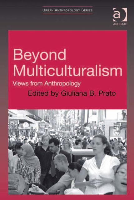 Beyond Multiculturalism, Giuliana B.Prato