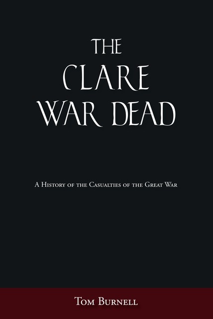 The Clare War Dead, Tom Burnell
