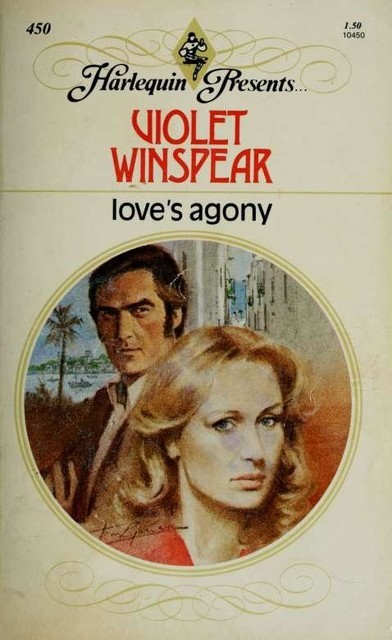 Love's Agony, Violet Winspear
