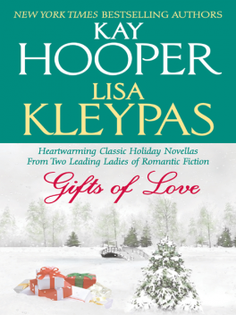 Gifts of Love, Kay Hooper, Lisa Kleypas