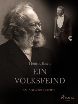Ein Volksfeind, Henrik Ibsen