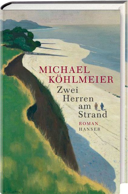 Zwei Herren am Strand: Roman (German Edition), Michael Köhlmeier