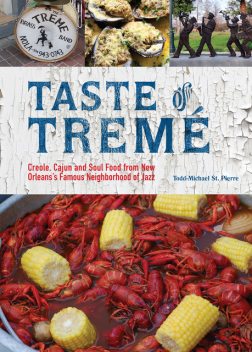 Taste of Tremé, Todd-Michael St. Pierre