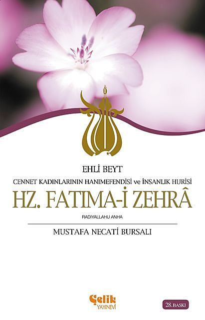 Hz. Fatıma-i Zehra, Mustafa Necati Bursalı