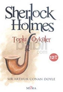 Sherlock Holmes Toplu Öyküler, Arthur Conan Doyle