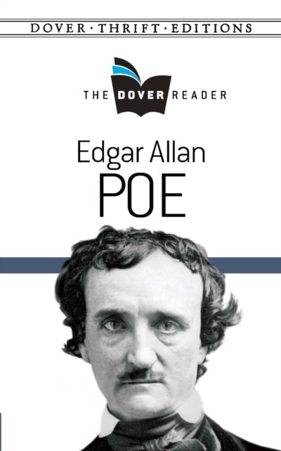 Edgar Allan Poe The Dover Reader, Edgar Allan Poe