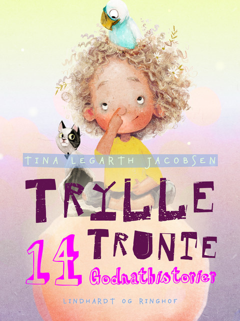 Trylle Trunte. 14 godnathistorier, Tina Legarth Jacobsen