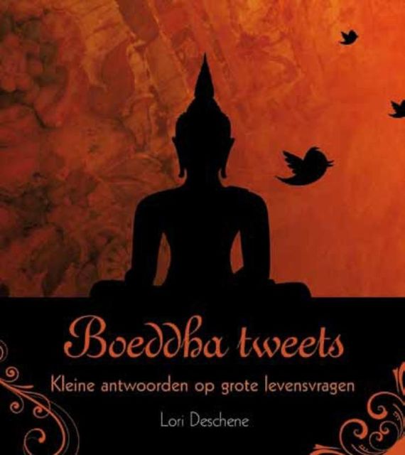 Boeddha tweets, Lori Deschene