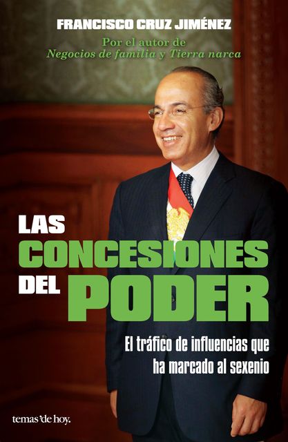 Las concesiones del poder, Francisco Cruz