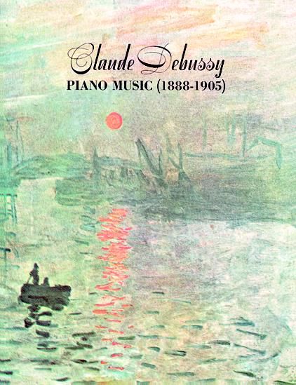 Claude Debussy Piano Music 1888–1905, Claude Debussy