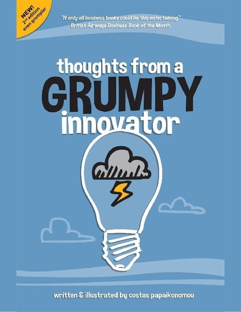 Thoughts from a Grumpy Innovator, Costas Papaikonomou