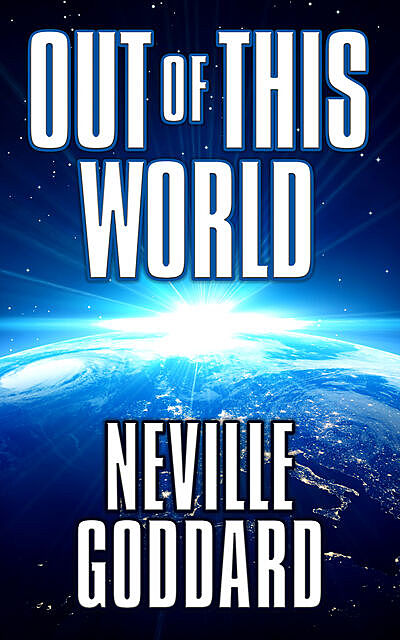 Out of This World, Neville