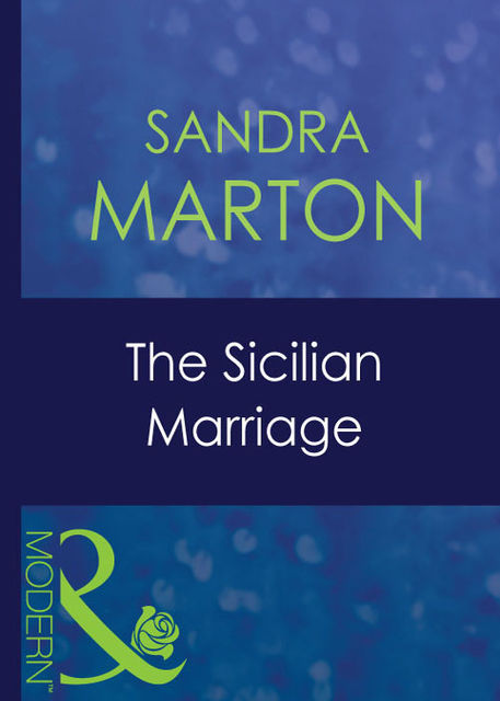 The Sicilian Marriage, Sandra Marton