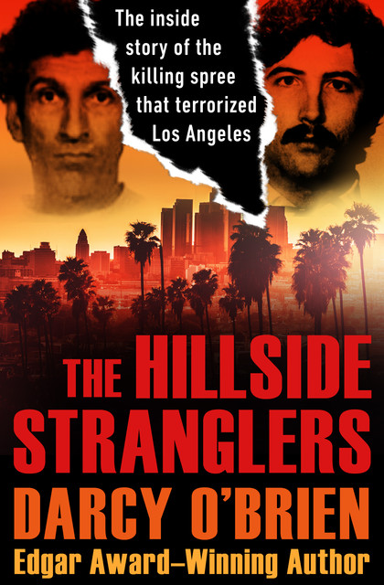 The Hillside Stranglers, Darcy O'Brien